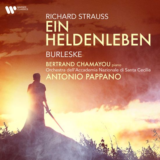 EIN HELDENLEBEN, BURLESKE/ ANTONIO PAPPANO [R. 슈트라우스: 영웅의 생애, 부를레스케 - 안토니오 파파노]