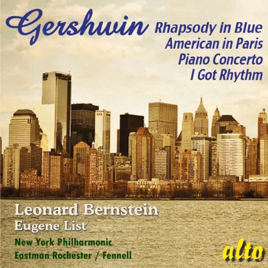 RHAPSODY IN BLUE/ LEONARD BERNSTEIN, EUGENE LIST