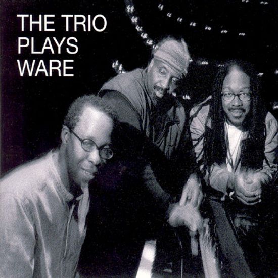 THE TRIO PLAYS WARE