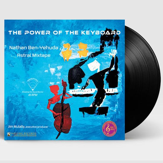 THE POWER OF THE KEYBOARD/ NATHAN BEN-YEHUDA & ASTRAL MIXTAPE [파워 오브 키보드 - 네이선 벤 예후다 & 아스트랄 믹스테입] [180G LP]
