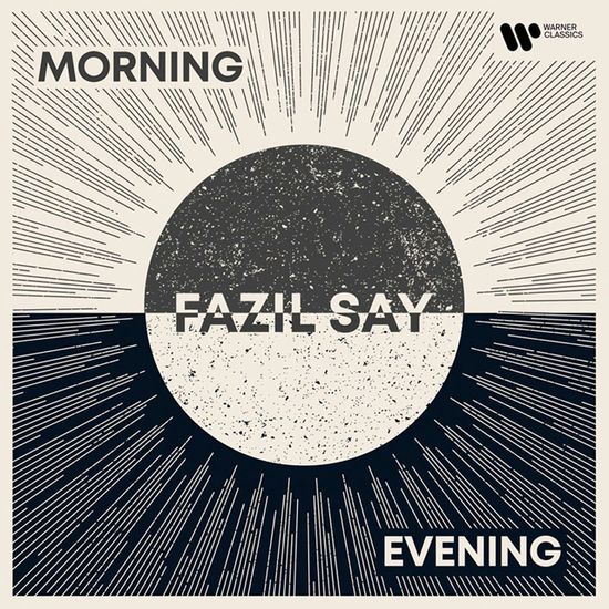 MORNING, EVENING/ FAZIL SAY [피아노 소품집 - 파질 세이]