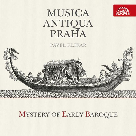 MYSTERY OF EARLY BAROQUE/ MUSICA ANTIQUA PRAHA [초기 바로크 음악의 신비 - 무지카 안티쿠아 프라하
]