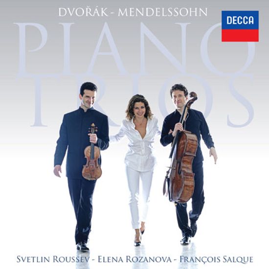 PIANO TRIOS/ SVETLIN ROUSSEV, ELENA ROZANOV, FRANCOIS SALQUE [드보르작 & 멘델스존: 피아노 3중주 - 루세브, 살퀘, 로자노바]