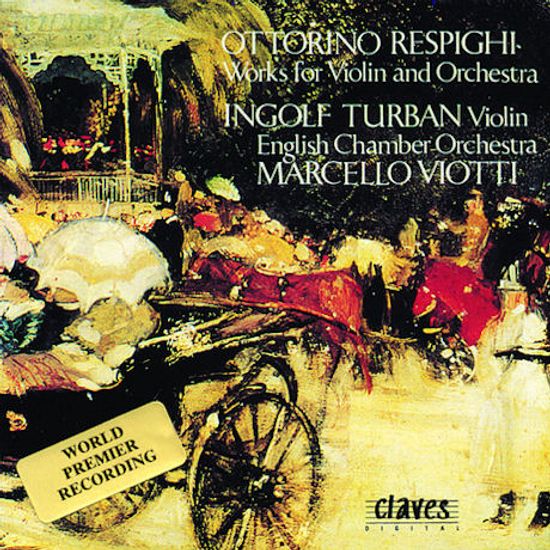 WORKS FOR VIOLIN AND ORCHESTRA/ INGOLF TURBAN, MARCELLO VIOTTI