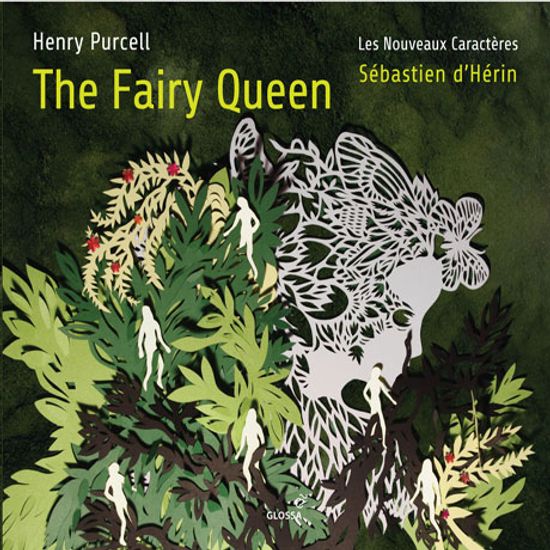 THE FAIRY QUEEN/ SEBASTIEN D`HERIN [퍼셀: 오페라 <요정 여왕> - 세바스티앙 데랭]