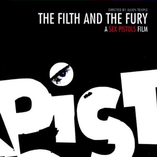 THE FILTH AND THE FURY: A SEX PISTOLS FILM [더 필스 앤 더 퓨리]
