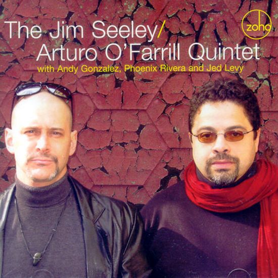THE JIM SEELEY/ ARTURO O`FARRILL QUINTET