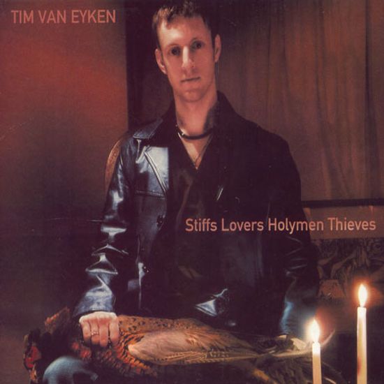 STIFFS LOVERS HOLYMEN THIEVES