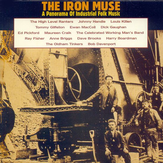 THE IRON MUSE : A PANORAMA OF INDUSTRIAL FOLK MUSIC