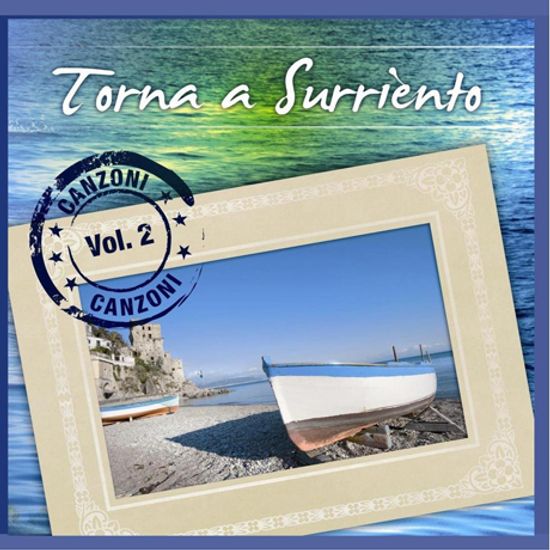 TORNA A SURRIENTO: CANZONI VOL.2