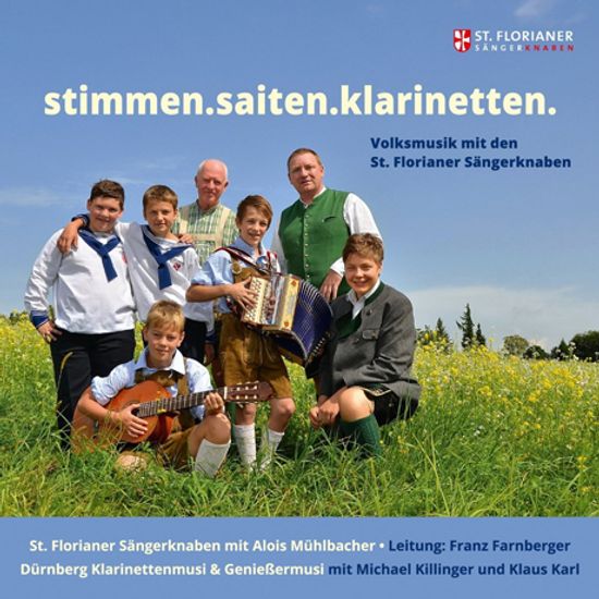 STIMMEN.SAITEN.KLARINETTEN/ ST.FLORIANER SANGERKNABEN