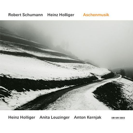 ASCHENMUSIK/ HEINZ HOLLIGER, ANITA LEUZINGER, ANTON KERNJAK [슈만: 6개의 캐논 풍의 소품 & 홀리거: 첼로와 피아노를 위한 로만센드레스]