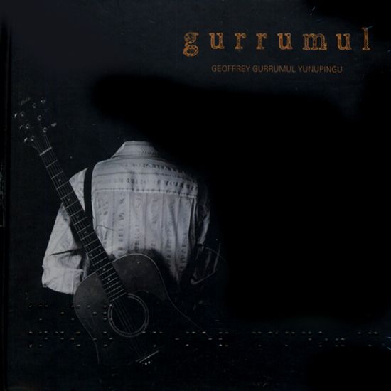GEOFFREY GURRUMUL YUNUPINGU
