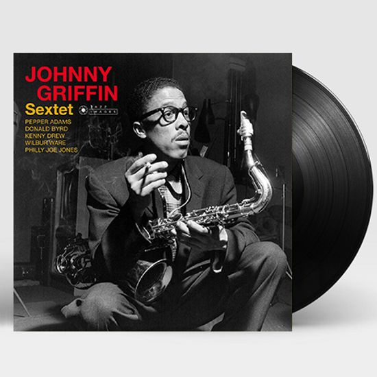 JOHNNY GRIFFIN SEXTET + 2 BONUS TRACKS [180G LP]