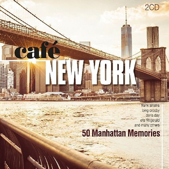 CAFE NEW YORK: 50 MANHATTAN MEMORIES