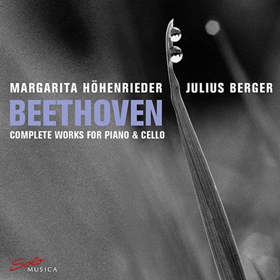 COMPLETE WORKS FOR PIANO & CELLO/ MARGARITA HOHENRIEDER, JULIUS BERGER [베토벤: 첼로 소나타 전곡 - 율리우스 베르거]