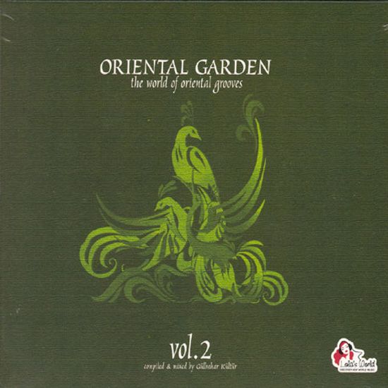 ORIENTAL GARDEN VOL.2: THE WORLD OF ORIENTAL GROOVES