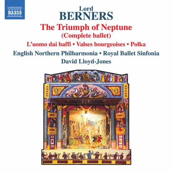 THE TRIUMPH OF NEPTUNE: COMPLETE BALLET/ DAVID LLOYD-JONES [버너스: 넵튠의 승리, 콧수염 난 남자, 부르주아풍 왈츠, 폴카]