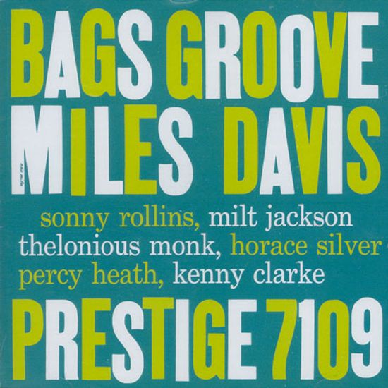 BAG`S GROOVE [RVG REMASTERS]