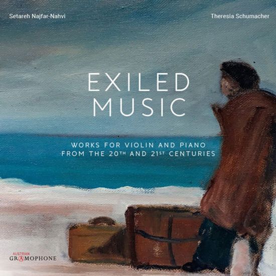 EXILED MUSIC: WORKS FOR VIOLIN AND PIANO FROM THE 20TH AND 21ST CENTURIES/ DUO ARTDECO WIEN [망명 음악: 콘골트, 벨레스, 로슬라베츠, 슈니트케, 나이파르의 바이올린 음악]