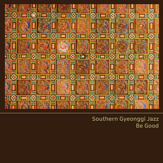 BE GOOD