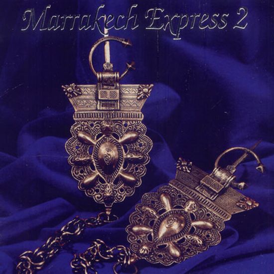 MARRAKECH EXPRESS 2