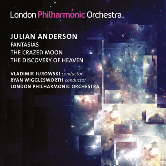 THREE WORKS: FANTASIAS/ VLADIMIR JUROWSKI, RYAN WIGGLESWORTH [앤더슨: 판타지아, 미친 달, 천국의 발견]