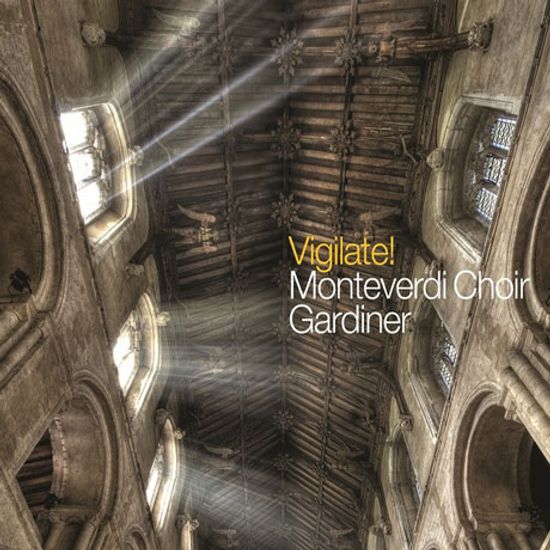 VIGILATE!/ JOHN ELIOT GARDINER