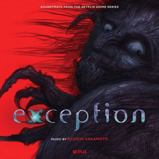 EXCEPTION: THE NETFLIX ANIME SERIES [익셉션]