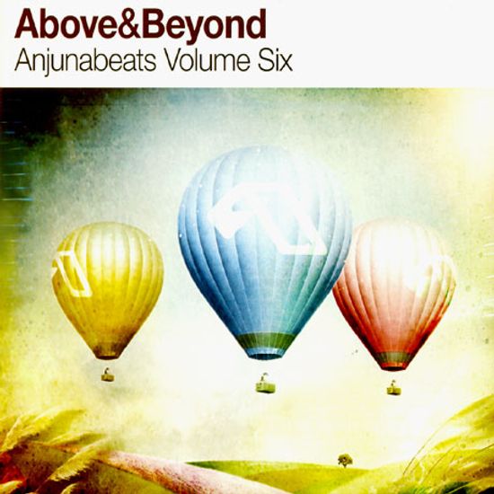 ANJUNABEATS VOLUME SIX
