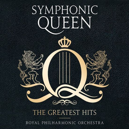 SYMPHONIC QUEEN: THE GREATEST HITS [로얄 필하모닉 오케스트라: 심포닉 퀸]