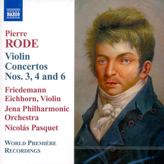 VIOLIN CONCERTOS NOS.3,4 AND 6/ FRIEDEMANN EICHHORN, NICOLAS PASQUET