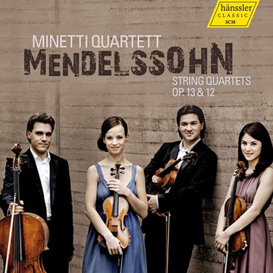 STRING QUARTETS OP.13 & 12/ MINETTI QUARTETT [멘델스존: 현악 사중주 - 미네티 사중주단]
