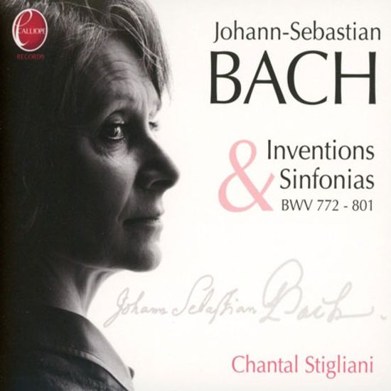 INVENTIONS & SINFONIAS/ CHANTAL STIGLIANI