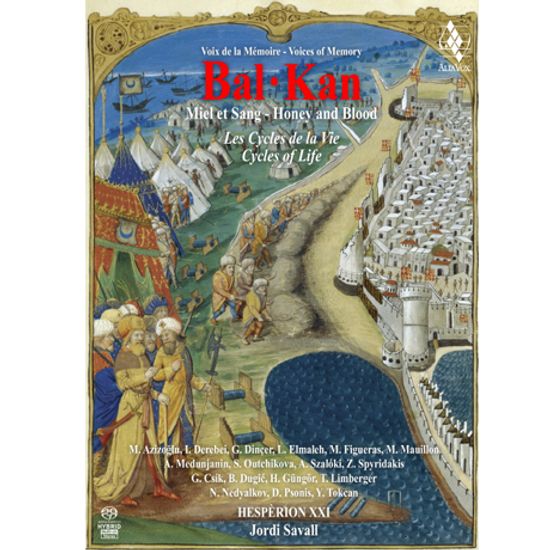 BAL KAN: HONEY AND BLOOD/ JORDI SAVALL [BOOK-CD] [SACD HYBRID] [발칸: 꿀과 피]