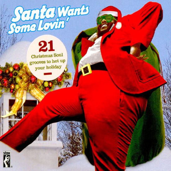SANTA WANTS SOME LOVIN