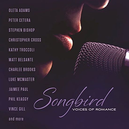 SONGBIRD: VOICES OF ROMANCE