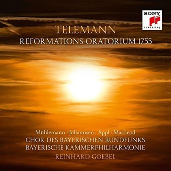 REFORMATIONS-ORATORIUM 1755/ REINHARD GOEBEL [텔레만: 종교개혁 오라토리오 1755 -  라인하르트 괴벨]