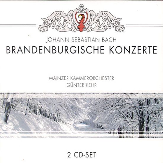 BRANDENBURGISCHE KONZERTE/ GUNTER KEHR