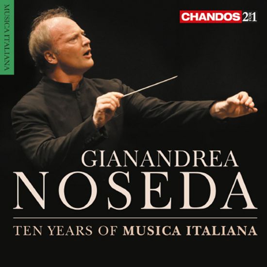 TEN YEARS OF MUSICA ITALIANA/ GIANANDREA NOSEDA [무지카 이탈리아나 10주년 기념]
