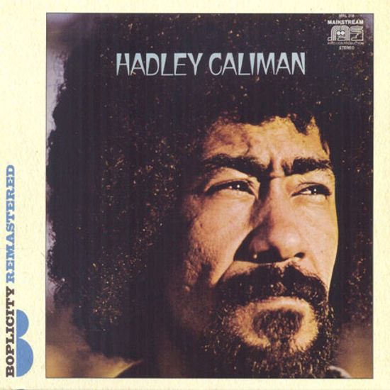 HADLEY CALIMAN [BOPLICITY REMASTERED]