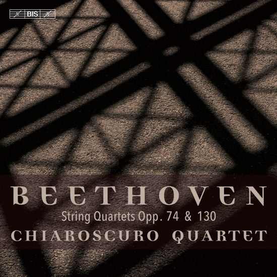 STRING QUARTET OPP. 74 & 130/ CHIAROSCURO QUARTET [SACD HYBRID] [베토벤: 현악 사중주 3집 - 키아로스쿠로 사중주단]