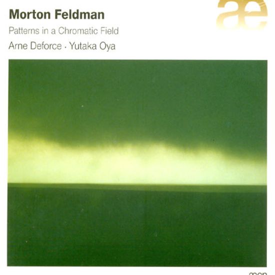 PATTERNS IN A CHROMATIC FIELD/ ARNE DEFORCE, YUTAKA OYA