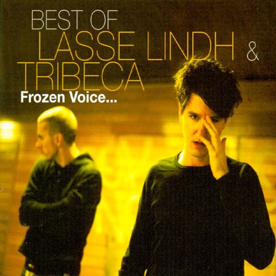 BEST OF LASSE LINDH & TRIBECA: FROZEN VOICE