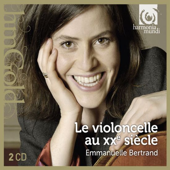 LE VIOLONCELLE AU XXE SIECLE [HM GOLD] [엠마누엘 베르트랑: 20세기 솔로 첼로를 위한 작품집]