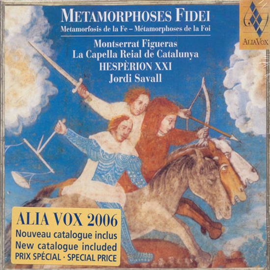 METAMORPHOSES FIDEI/ MONTSERRAT FIGUERAS, HESPERION 21, JORDI SAVALL [조르디 사발: 신앙의 변형]