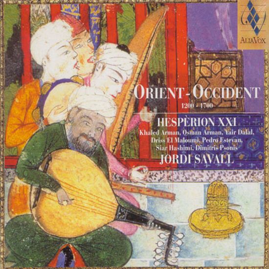ORIENT-OCCIDENT/ HESPERION 21/ JORDI SAVALL