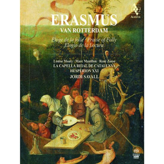 ERASMUS: ELOGE DE LA FOLIE/ HESPERION 21, JORDI SAVALL [SACD HYBRID] [BOOK ALBUM] [에라스무스: 우신예찬]