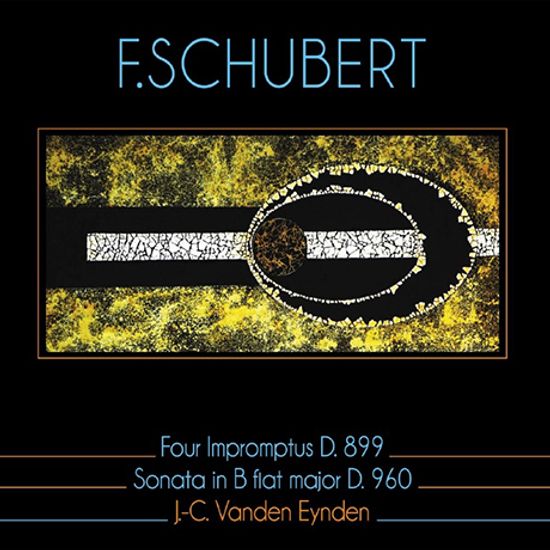 FOUR IMPROMPTUS D.899 & SONATA D.960/ JEAN-CLAUDE VANDEN EYNDEN [슈베르트: 즉흥곡, 소나타 - 장 클로드 반덴 아인덴]