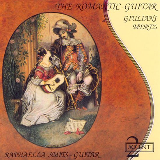 THE ROMANTIC GUITAR/ RAPHAELLA SMITS [메르츠 & 줄리아니: 로맨틱 기타 - 라파엘라 스미츠]